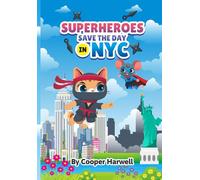 Superheroes Save The Day In NYC (Super Ninja Cat)