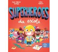 Superherois Da Escola
