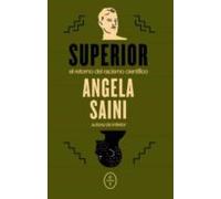 Superior: El Retorno Del Racismo Cientifico