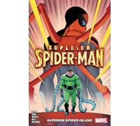 SUPERIOR SPIDER-MAN VOL. 2: SUPERIOR SPIDER-ISLAND