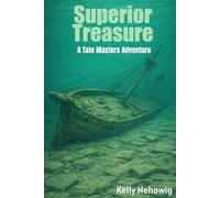 Superior Treasure: A Tate Masters Adventure