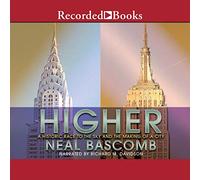 Superior: una carrera histórica hacia el cielo y la creación de una ciudad