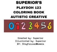 Superiors Playdoh 123: Coloring Book Autistic Creative