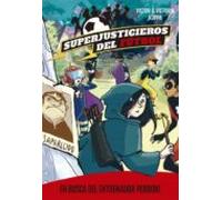 Superjusticieros del Fútbol 3. En busca del entrenador perdido