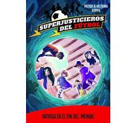 Superjusticieros del Fútbol 9. Intriga en El Fin del Mundo