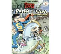 Superlópez. El patio de tu casa es particular (Magos del Humor 96) (Bruguera Clásica)