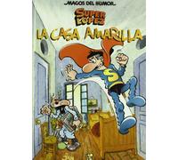 Superlópez. La casa amarilla (Magos del Humor 108) (Bruguera Clásica)