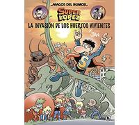 Superlópez. La invasión de los huertos vivientes (Magos del Humor 206) (Bruguera Clásica)