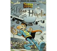 Superlópez. Politono Hamelín (Magos del Humor 114) (Bruguera Clásica)