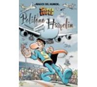 Superlopez: Politono Hamelin (magos Del Humor Nº 114)