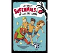 Supermalsons. La lliga del terror | Jeff Creepy