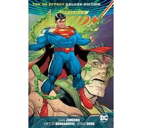 Superman - Action Comics: The Oz Effect Deluxe Edition
