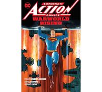 Superman Action Comics 1: Warworld Rising