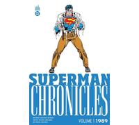 Superman Chronicles 1989 volume 1: Tome 1