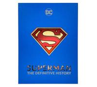 SUPERMAN DEFINITIVE HISTORY HC: The Definitive History