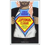 Superman Es Árabe: Acerca de Dios, del matrimonio, del macho y de otros inventos desastrosos: 15 (Umbrales)