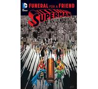 Dan Jurgens Superman: Funeral for a Friend (Tapa blanda)