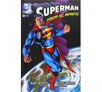 Superman: Hacia el infinito