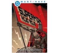 Dc must-have. superman - hijo rojo