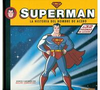 SUPERMAN. La historia del hombre de acero. (MINI-SUPEHEROES)