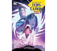 Superman: Lois & Clark 2; Doom Rising