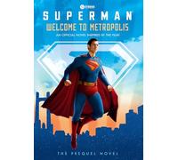 Superman: Movie Novel (DC Comics)