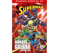 Superman: Mundos Em Guerra Vol. 2