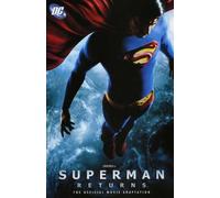 Superman Returns : The Official Movie Adaptation