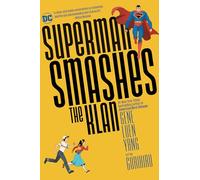 DC Comics – Superman Smashes the Klan – Novela gráfica para jóvenes