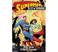 Superman: The City of Tomorrow Vol. 2