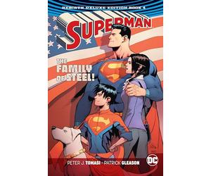 Superman: The Rebirth Deluxe Edition Book 4: Book Four