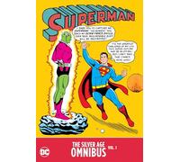 Superman: The Silver Age Omnibus 1