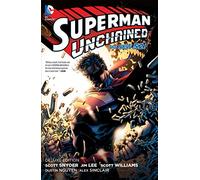 Superman Unchained - Volume 1: Deluxe Edition