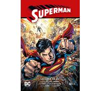 Superman vol. 03: La casa de El (Superman Saga - La saga de la Unidad Parte 3)