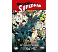 Superman Vol. 06: Esperanzas y Temores (Superman Saga - Renacido Parte 3)