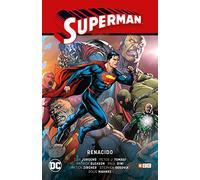 Superman Vol. 4: Renacido (Superman Saga - Renacido Parte 1)