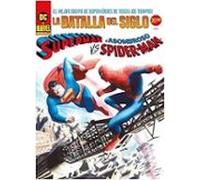 Superman Vs. El Asombroso Spiderman. Portada Alex Ross DC-Marvel Treasury