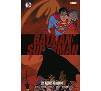 Superman y Batman: Los mejores del mundo