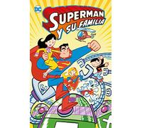 Superman y su familia (Biblioteca Super Kodomo)