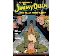 Superman's Pal Jimmy Olsen: Who Killed Jimmy Olsen?
