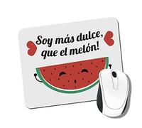 SUPERMOLON Alfombrilla para ratón Soy más Dulce Que el melón