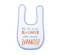 SUPERMOLON Babero bebé Mi tía y yo la liamos allá donde vamos Azul celeste con Autocierre