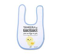 SUPERMOLON Babero bebé Tranquila mamá aún no digo ni pío Azul celeste con velcro