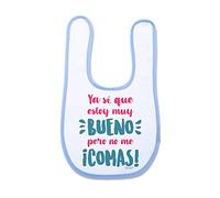 SUPERMOLON Babero bebé Ya se que estoy muy bueno pero no me comas Azul celeste con Autocierre