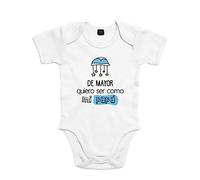 SUPERMOLON Body bebé algodón De mayor quiero ser como mi papá 3 meses Blanco Manga corta