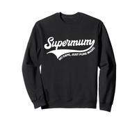 Supermum, sin Capa, Solo Magia Pura Sudadera