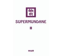 Supermundane II (The Agni Yoga Series)