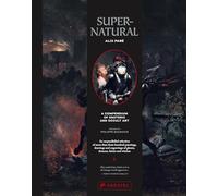 Supernatural: A Compendium of Esoteric and Occult Art