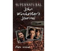Supernatural: John Winchester's Journal