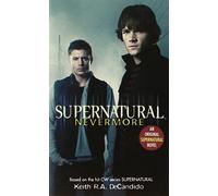 Supernatural: Nevermore: 1 – Harper Collins Publishers